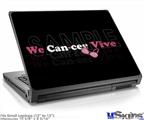 Laptop Skin (Small) - We Can-cer Vive Beast Cancer