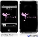 iPod Touch 2G & 3G Skin - Fight Like A Girl Breast Cancer Kick Boxer