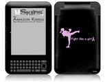 Fight Like A Girl Breast Cancer Kick Boxer - Decal Style Skin fits Amazon Kindle 3 Keyboard (with 6 inch display)